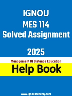 IGNOU MES 114 Solved Assignment 2025